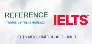 IELTS müəllimi tələb olunur - Reference Tədris və Təlim mərkəzi