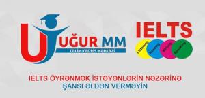 IELTS öyrənmək istəyənlərin nəzərinə - ŞANSI əldən verməyin