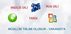 TƏCİLİ fəqrli fənn və proqram tədris edən müəllimlər tələb olunur