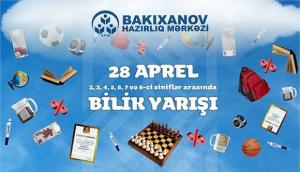 Bakıxanov Hazırlıq Mərkəzi 2, 3, 4, 5, 6, 7 və 8-ci siniflər üçün Bilik Yarışı keçirəcəkdir.