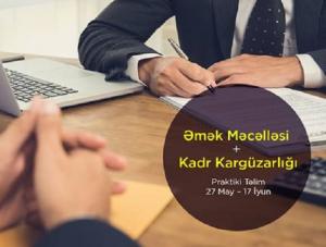 Əmək Məcəlləsi və Kadr Kargüzarlığının Praktiki Təlimi