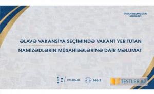 Elm və Təhsil Nazirliyi əlavə vakansiya seçimində uğur qazanan şəxslərə müraciət edib