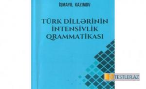 “Türk dillərinin intensivlik qrammatikası” kitabı çapdan çıxıb