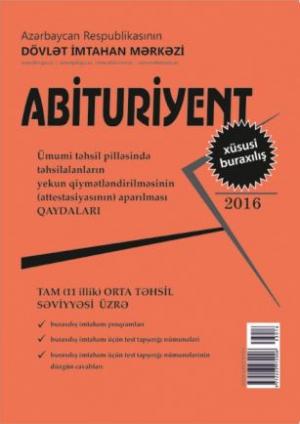 “Abituriyent” jurnalının 2016-cı ilin xüsusi buraxılışını  haradan almaq olar?