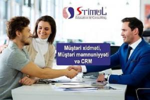 Müştəri xidmətləri, müştəri məmnuniyyəti və CRM təliminə qeydiyyat başladı.
