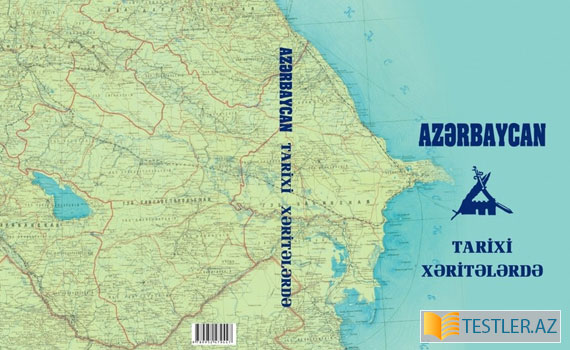 Azərbaycan tarixinə dair ilk fundamental atlas nəşr olunub - 1